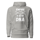 Empire Is In My DNA (Premium Hoodie)