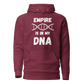 Empire Is In My DNA (Premium Hoodie)