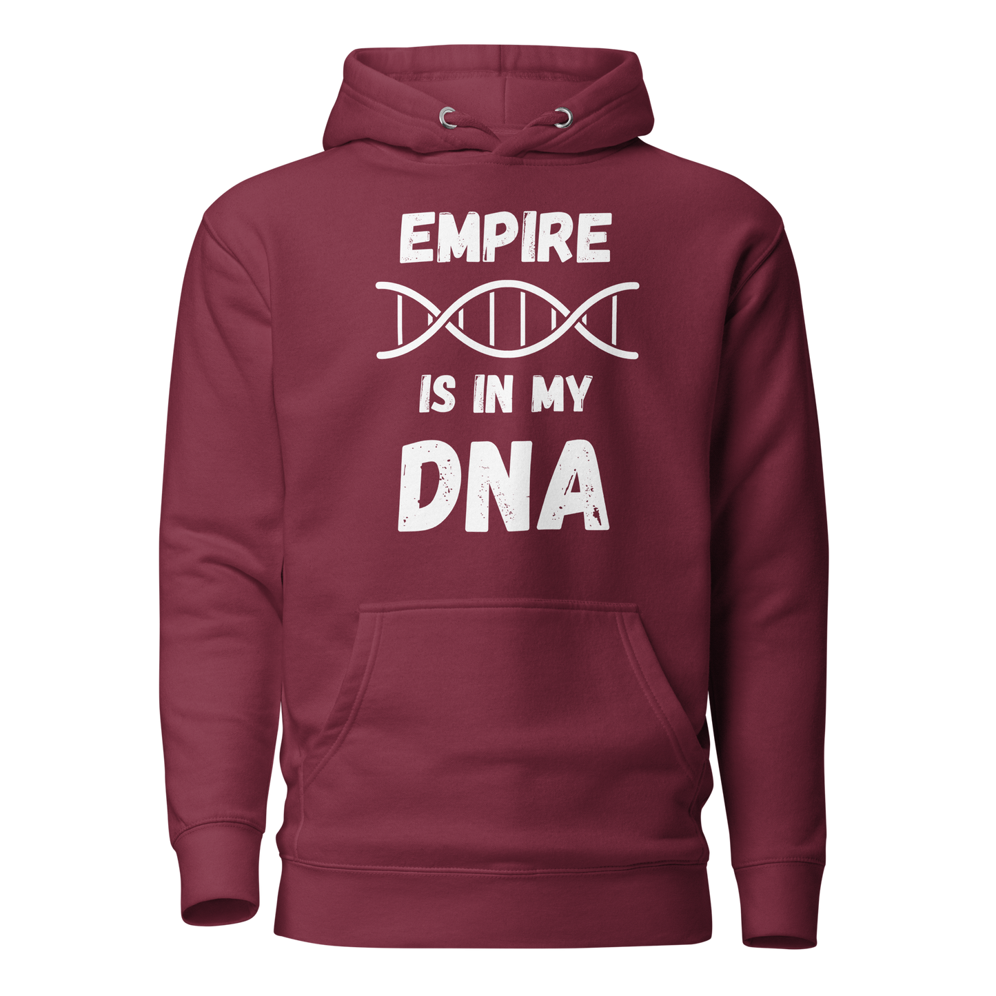 Empire Is In My DNA (Premium Hoodie)