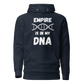 Empire Is In My DNA (Premium Hoodie)